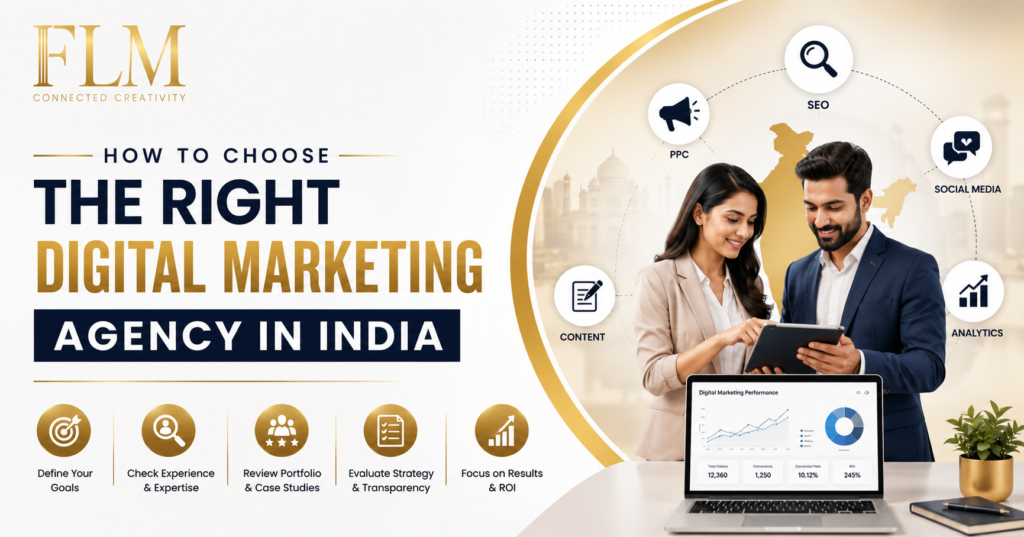 How To Choose The Right Digital Marketing Agency In India